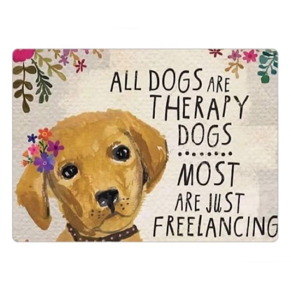 All Dogs are Therapy Dogs…” 🐶 Magnet